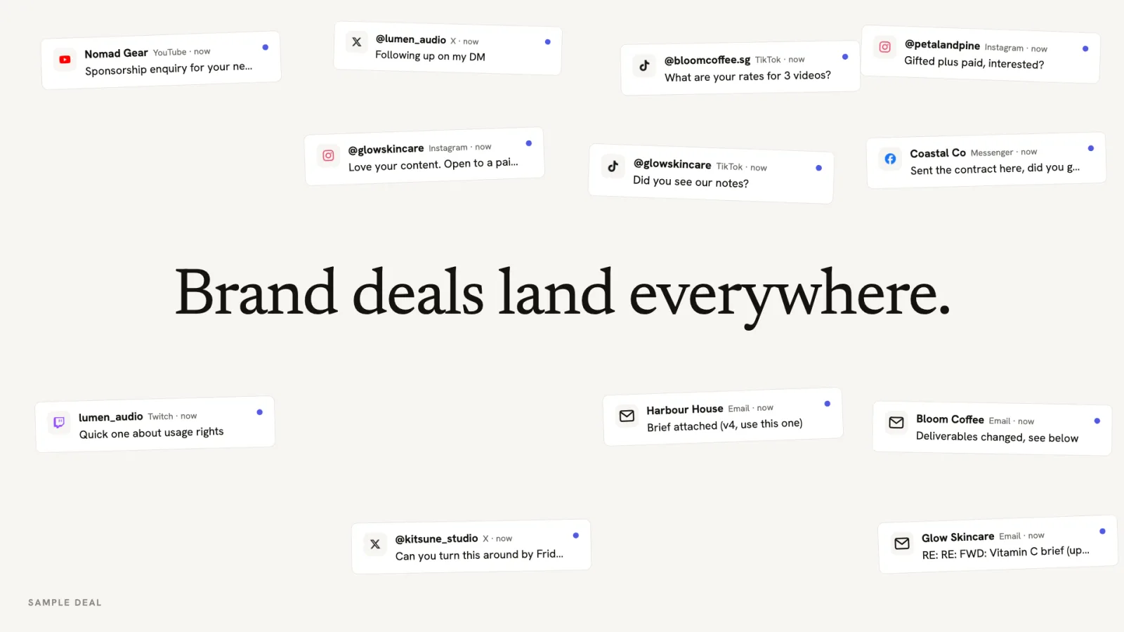 Brand deals arriving from everywhere
